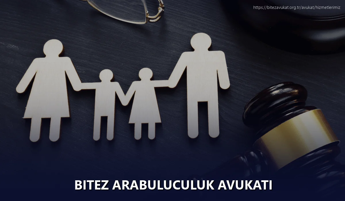 Bitez Arabuluculuk Avukatı