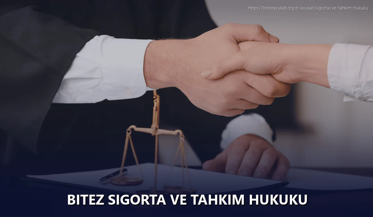 Bitez Sigorta ve Tahkim Hukuku